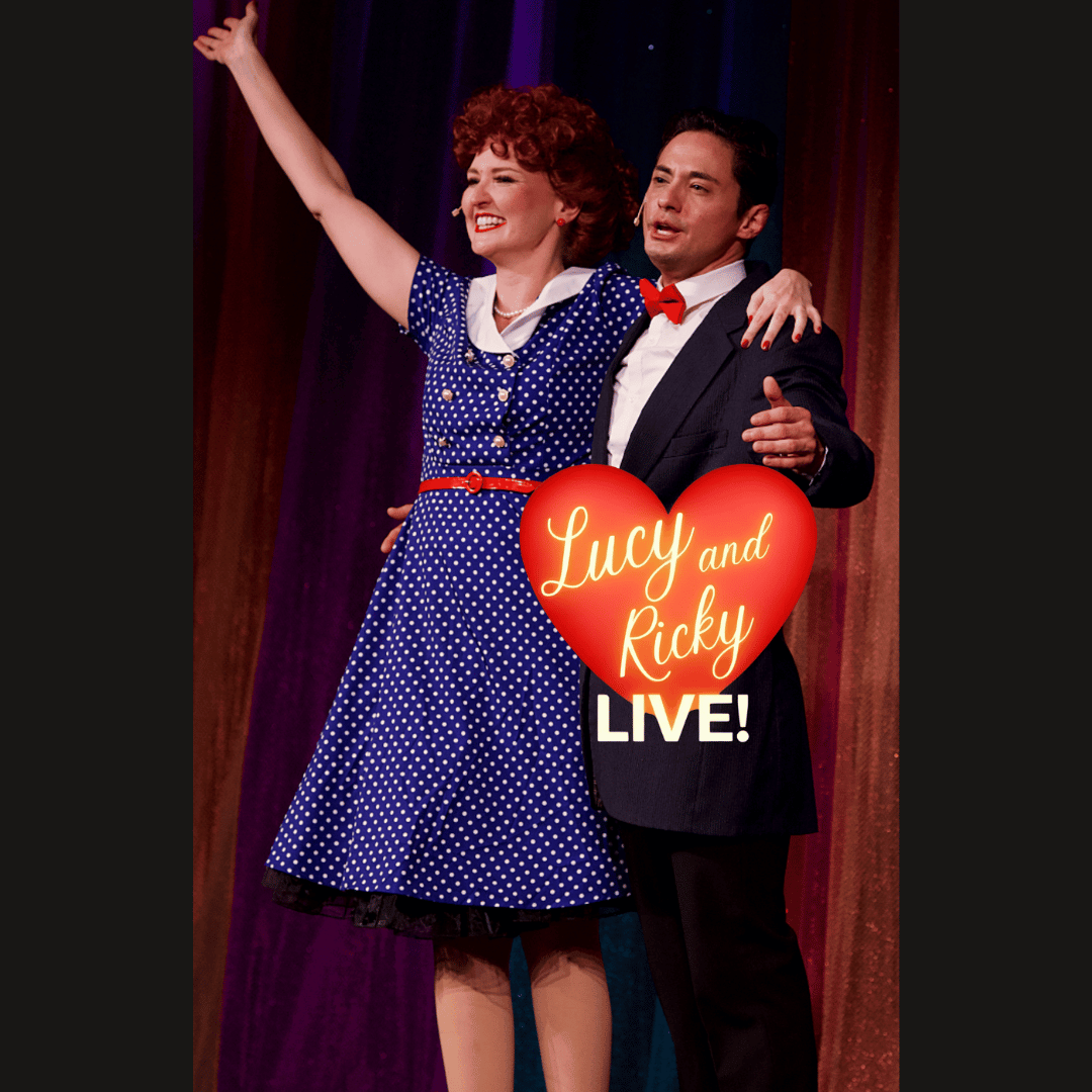 Lucy and Ricky LIVE! poster